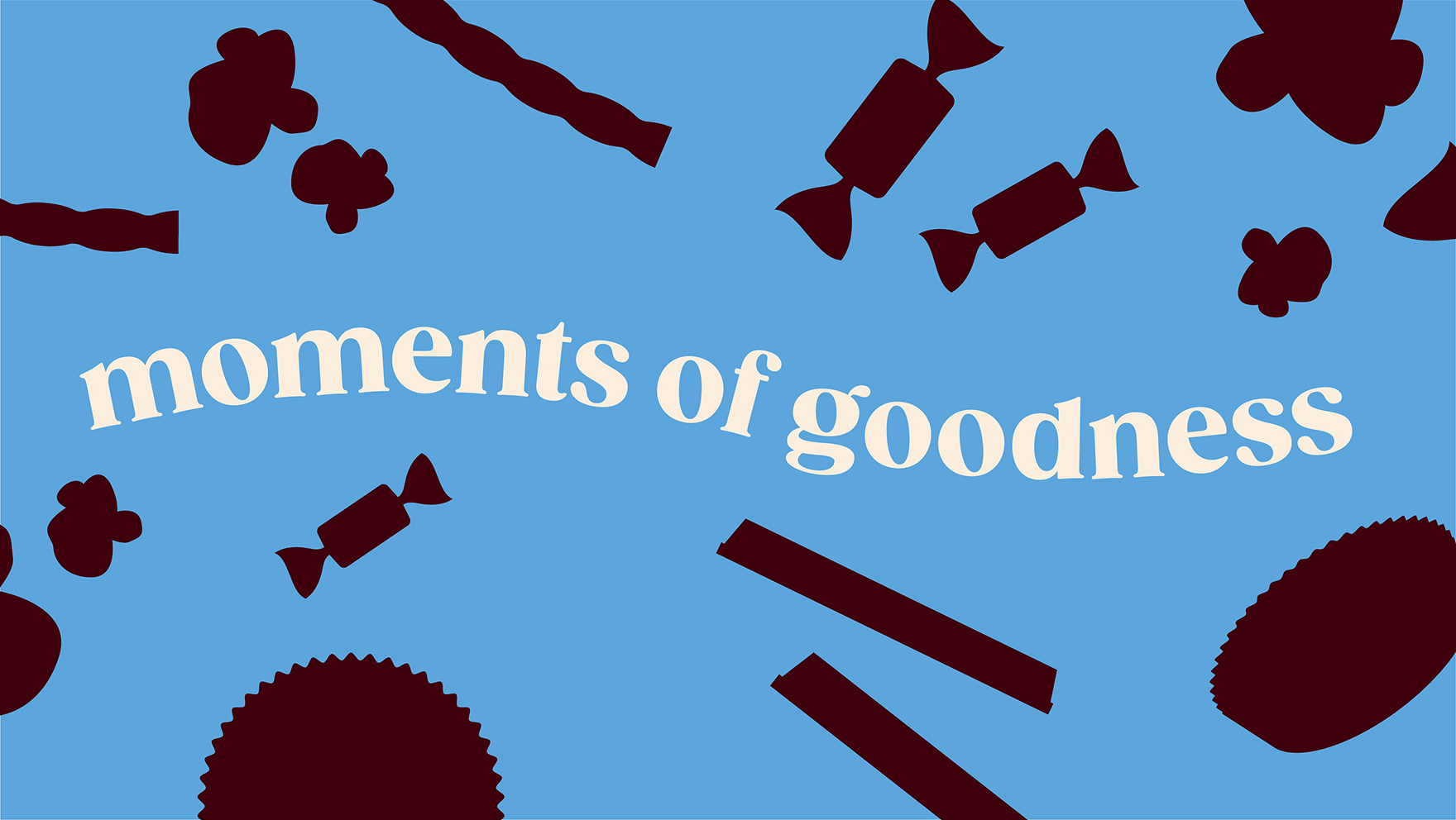 Hershey graphic reading 'moments of goodness' with sweets on blue